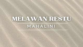 MELAWAN RESTU – MAHALINI ( COVER BY  TAMI AULIA )