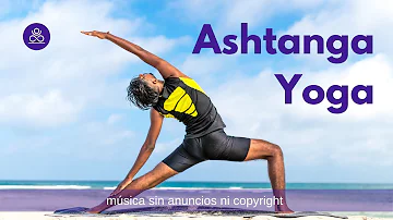 Música para practicar o hacer Ashtanga Yoga