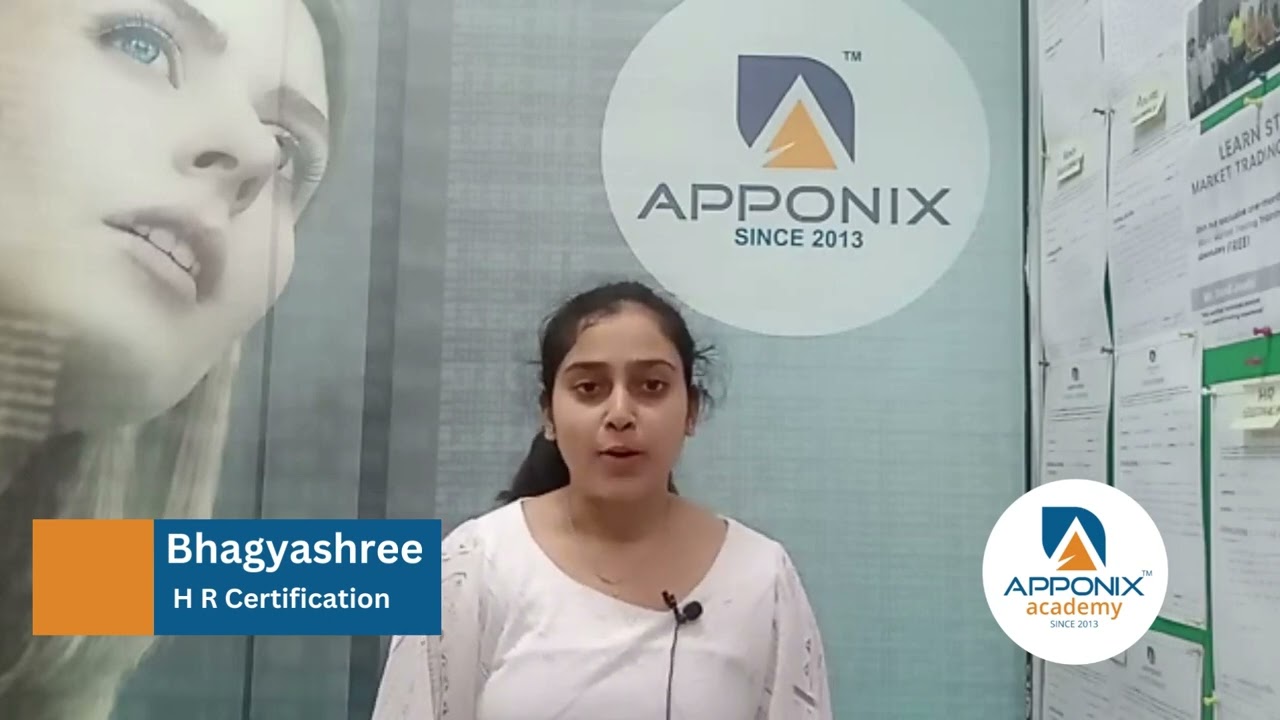 Testimonial from Baghyashree on HR Certification Course at Apponix Technologies