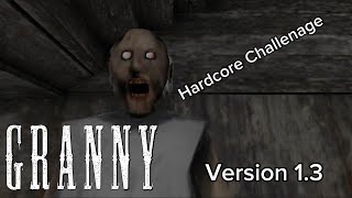 Granny Hardcore Challenge Version 1.3 Full Gameplay screenshot 5
