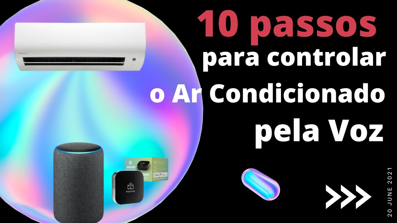 10 passos para controlar o Ar condicionado pela Voz com Alexa e ...
