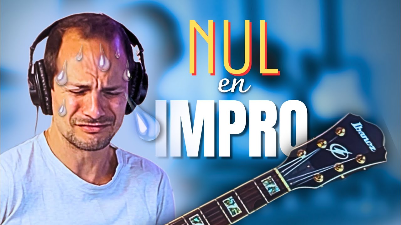 3 ERREURS FATALES pour l’IMPROVISATION