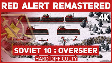 C&C Red Alert Remastered 4K - Soviet Mission 10 Overseer - Hard Difficulty