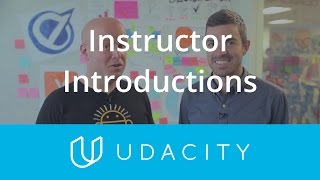 Instructor Introductions | Product Design | Udacity