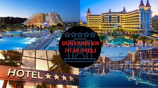 Dünyanın En İyi 10 Oteli
