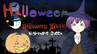 ✨Happy Halloween✨🎃👻🍭 “ナイトメア・クイーン” (original composition)