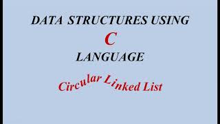 Circular Linked List Operations | Data Structures Tutorial By Y.N.D.Aravind