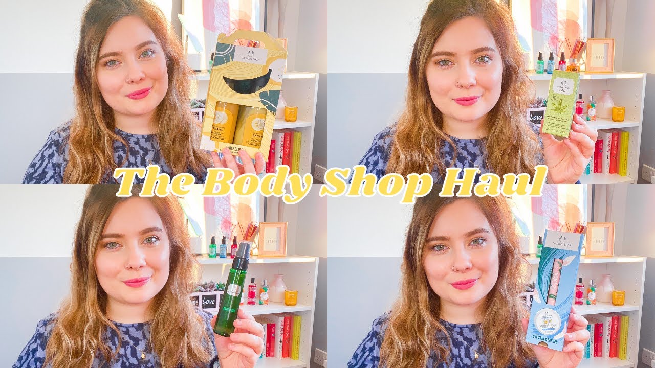 THE BODY SHOP HAUL + NEW PRODUCTS | CHLOBLOGS