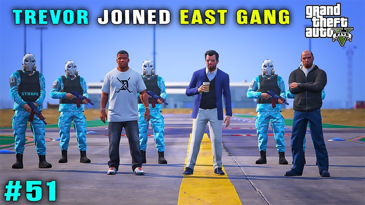 TREVOR JOINED LOS SANTOS EAST DRUG ADDICTED GANG | GTA V GAMEPLAY - YouTube