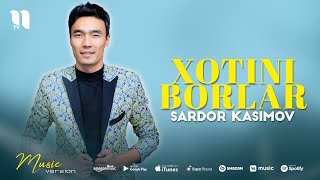 Sardor Kasimov - Xotini borlar (audio 2021)
