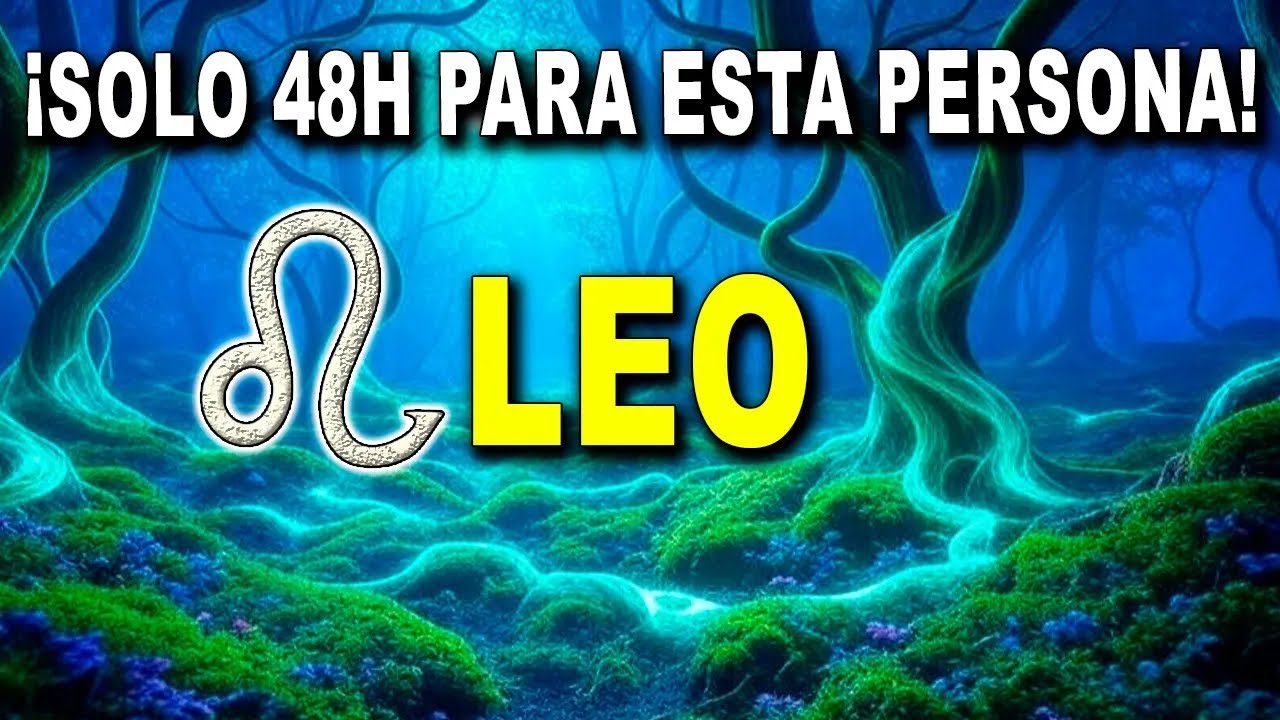 ¡LEO ♌ TE PIDEN PERDÓN! 😢 ¡ESTA ALMA ESTÁ PASANDO POR UN MOMENTO MUY DIFÍCIL! 🙏✨