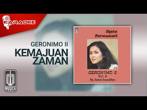 Putar Kemajuan Zaman - Geronimo II
