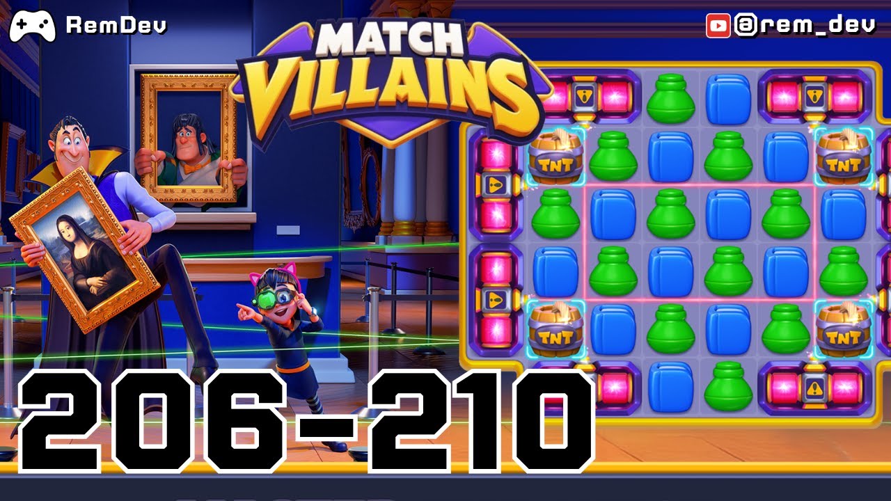 Match Villains Levels 206–210 | Fastest Way to Beat These Villain Traps Before You Run Out of Moves!