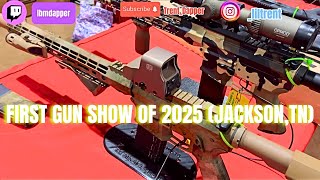 FIRST GUN SHOW OF 2025 (JACKSON,TN)