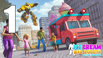 Ice Cream Robot War: Robots Battles Transform Gameplay Walkthrough #1 (Android, IOS)