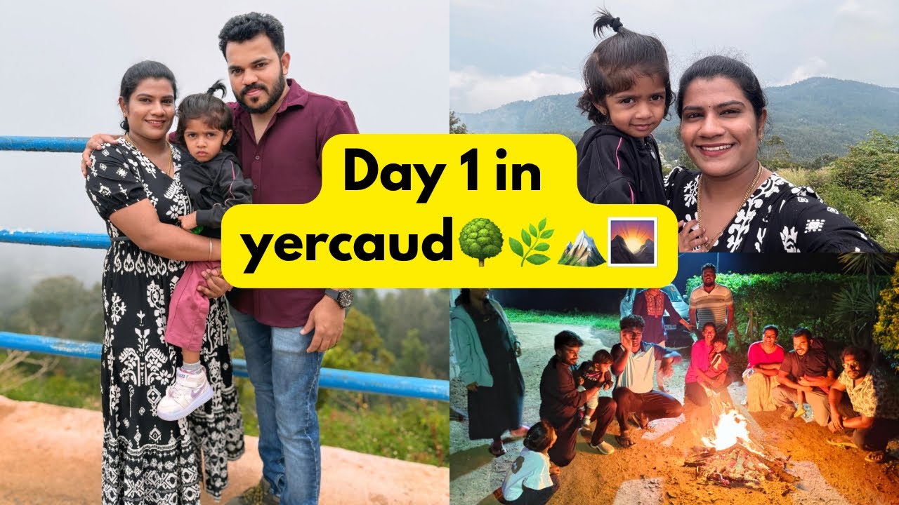 YERCAUD VLOG (day 1) 🏔️🌳🌱Tamil travel vlog 😍Best ever day❤️