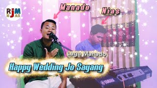 Viral Orang Nias Nyayiin Lagu Manado_Happy wedding jo sayang_Riflin Harefa_Lagu Manado