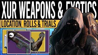 Destiny 2 | XUR'S NEW WEAPONS & ARMOR! - Weapon Rolls, Exotics, Xur Location & More | 10th December