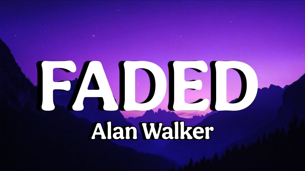 faded-alan-walker-lyrics-video-youtube