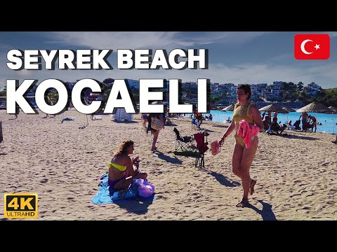 KOCAELI 2022 SEYREK #BEACH  WALKING TOUR | TURKEY 4K UHD
