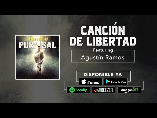 REDIMI2 - CANCION DE LIBERTAD