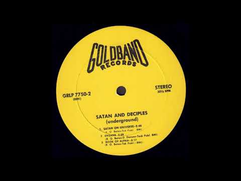 Satan And Deciples — Satan And Deciples "Underground" *Satan On Universe* 1968