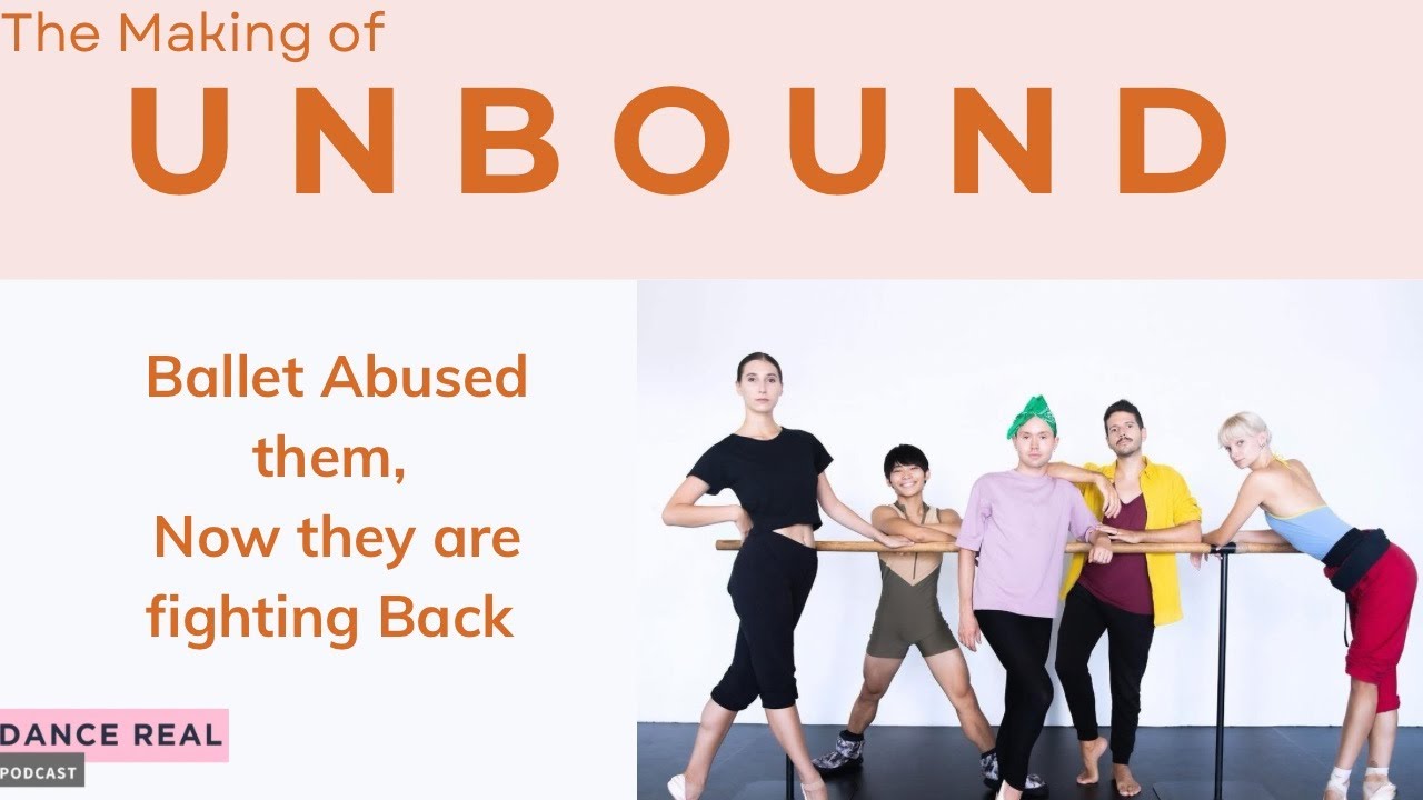 The Making of Unbound with John English and Barcelona Ballet Company