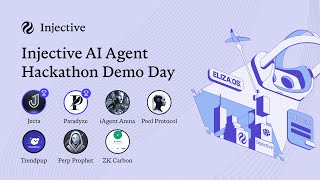 Injective AI Agent Hackathon Demo Day - LIVE!