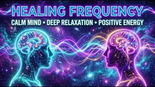 Crown Chakra ~ 963 Hz Frequency to Open and Heal Your Higher Self