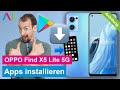 OPPO Find X5 Lite 5G - Apps installieren / Apps laden • 📱 • 👨🏼‍💻 • ⬇️ • Anleitung | Tutorial