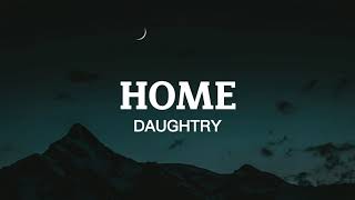 Daughtry - Home (Lyric Video)