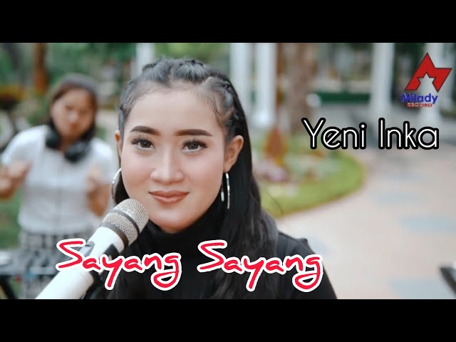 Yeni Inka - Sayang Sayang | Dangdut [OFFICIAL] class=