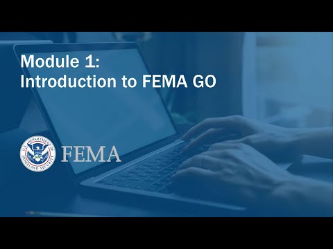 Module 1: Introduction to FEMA GO