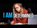 I AM DETERMINED - Best Study Motivation Compilation for Success & Studying