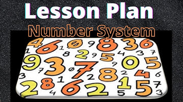 number system lesson plan | maths lesson plan |