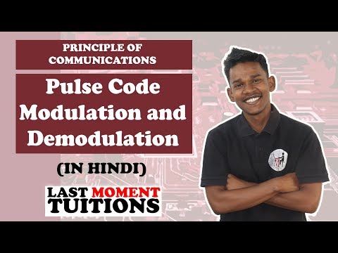 Pulse Code Modulation and  Demodulation |  | Principle Of Communication Lectures in Hindi