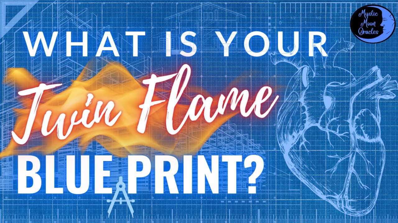 Your TWIN FLAME LOVE BLUEPRINT 🔥 What is the Purpose of your Connection ...