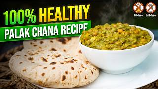 100% Healthy Palak Chana Recipe | Oil-Free & Salt-Free | పాలక్ చనా | Manthena's Kitchen ASMR