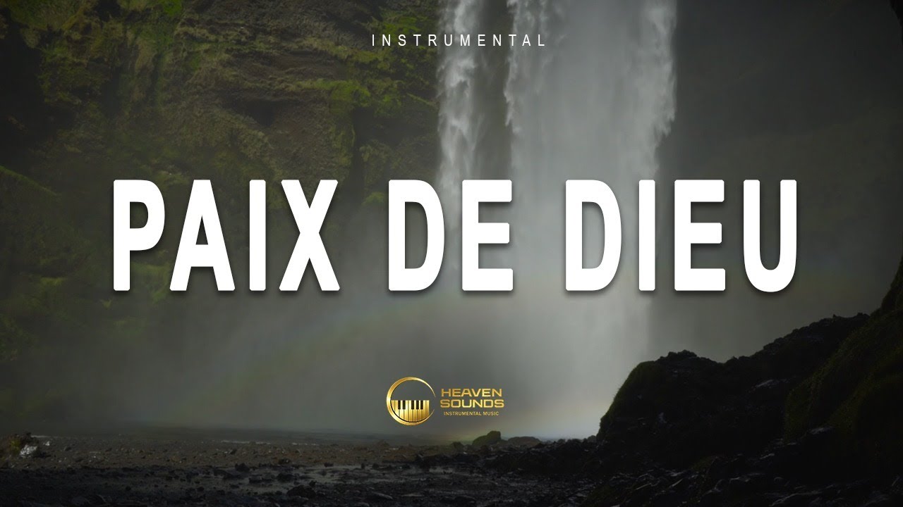 Paix de Dieu | Instrumental de relaxation et de méditation chrétienne