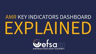 EFSA Tutorial on AMR Key indicators dashboard