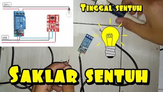 Cara membuat saklar sentuh TTP223