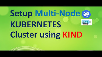 Kubernetes Multi-Node Cluster Setup using Kind|#kubernetes #kind #docker #container #openshift