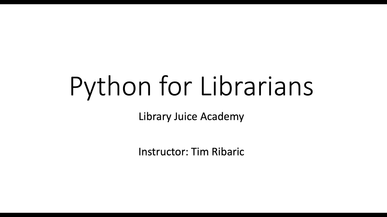 Python for Librarians - Introduction Video - YouTube