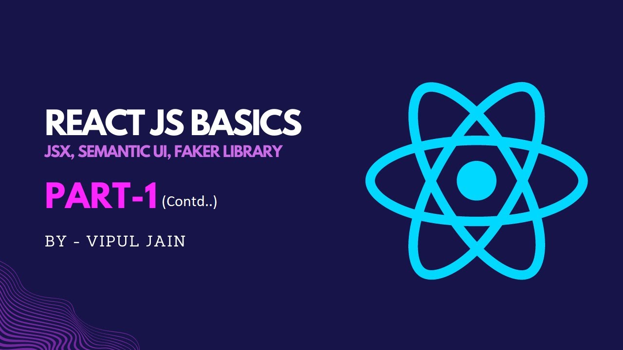React JS Basics - Part 1 (continued) - YouTube