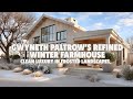 Gwyneth Paltrow s Refined Winter Farmhouse Clean Luxury in Frosted Landscapes