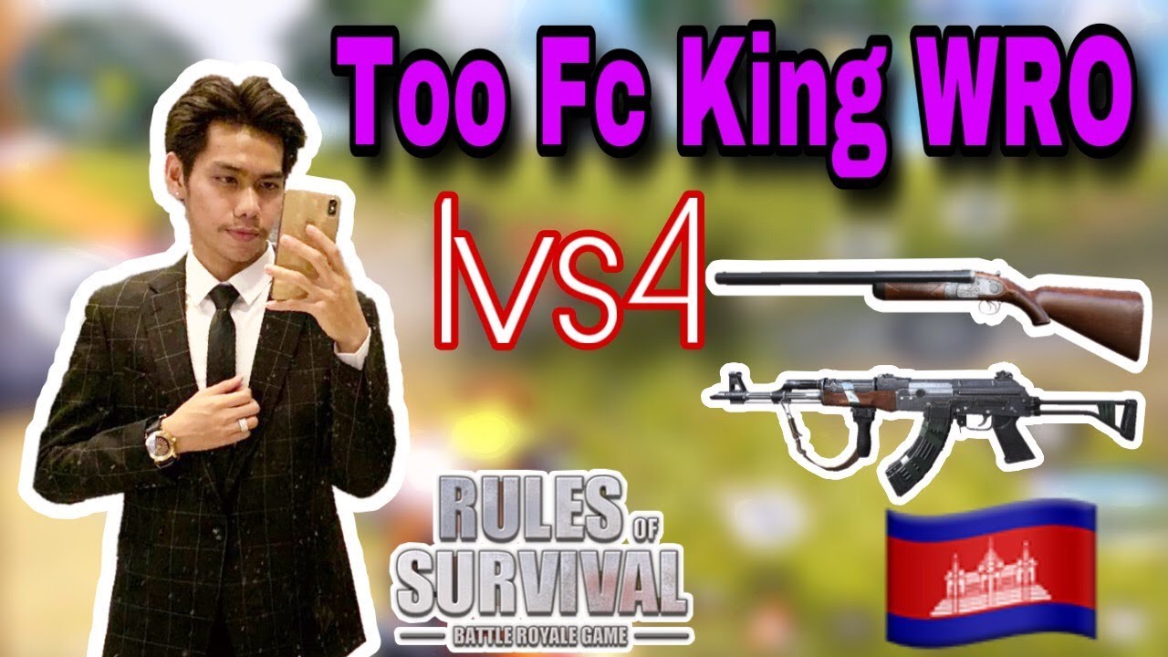 Too Fc King WRO Solo Vs Sqaud, Rules Team Fc, Too Gaming 1vs4, Rules Of Survival