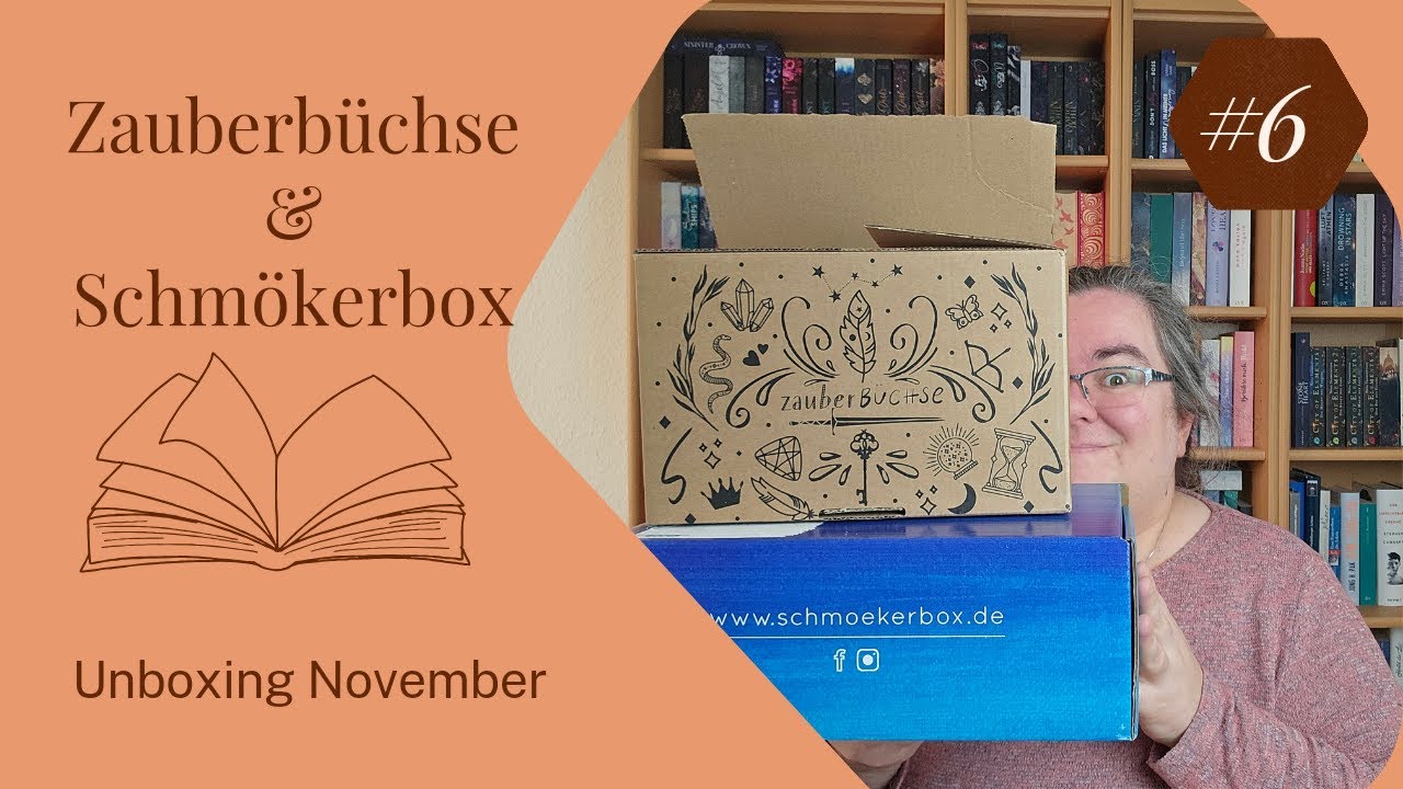 UNBOXING 📦 Zauberbüchse + Schmökerbox November