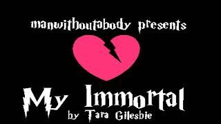 💔My Immortal - Ch. 34-36🧛‍♀️