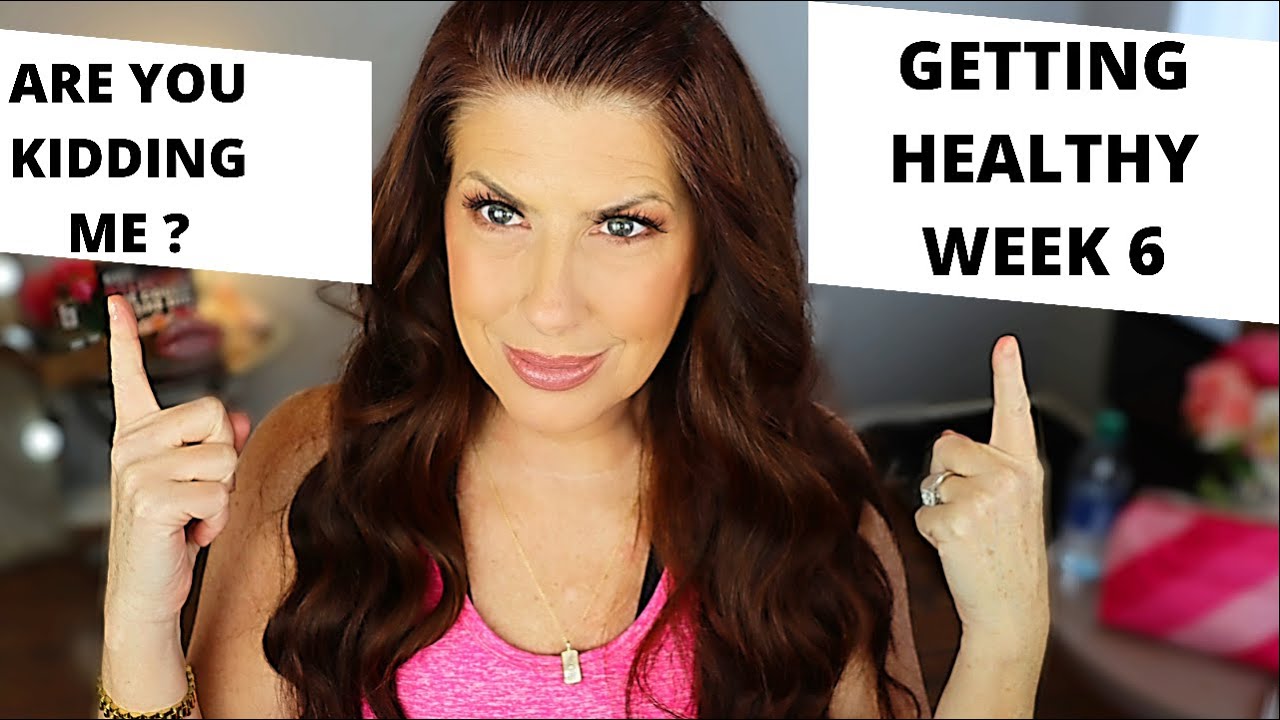 GETTING HEALTHY /WEEK 6/THE RESULTS/WEIGHT LOSS AFTER 50 YouTube