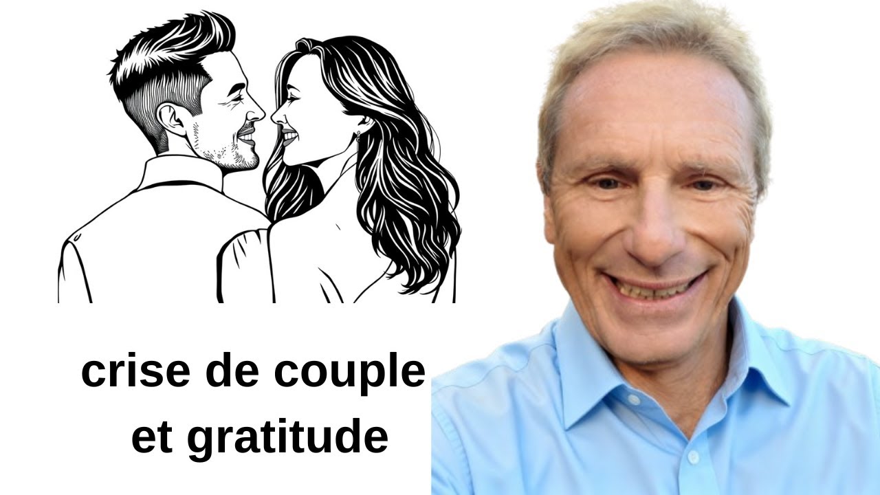 crise de couple et gratitude
